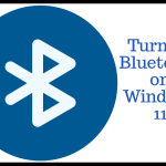 How to turn on bluetooth on windows 11